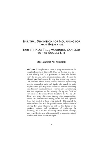 Spiritual Dimensions of Mourning for Imam Husayn (a), Part III: How True Mourning Can Lead to the Goodly Life